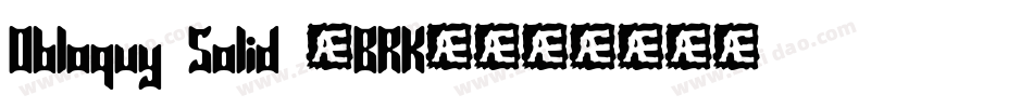 Obloquy Solid (BRK)字体转换